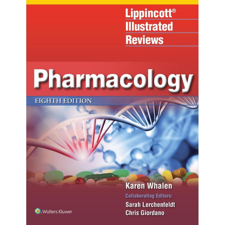 Lippincott Illustrated Reviews: Pharmacology (Lippincott Illustrated Review