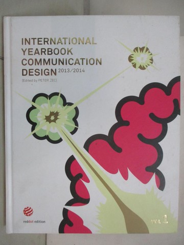 【書寶二手書T8／設計_R6I】International Yearbook Communication Design 2013/2014_Zec, Peter (EDT)