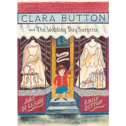 Clara Button And The Wedding Day Surprise