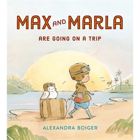 Max and Marla Are Going on a Trip (Hardcover)