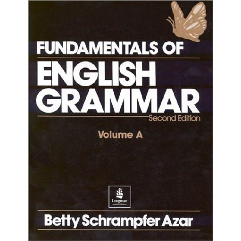 FUNDAMENTALS OF ENG GRAMMAR (2ND) VOL-A