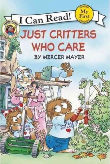 An I Can Read Book My First Reading： Little Critter: Just Critters Who Care[二手書_良好]