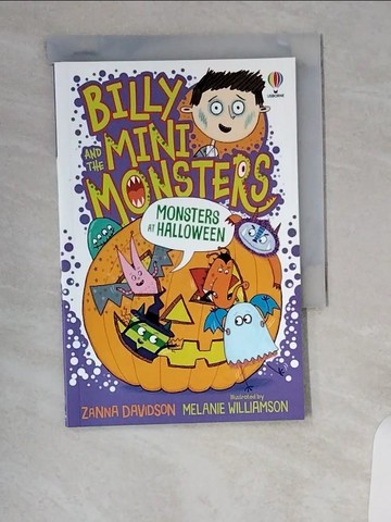 【書寶二手書T2／兒童文學_UXK】Monsters at Halloween (Billy and the Mini Monsters 7)_Zanna Davidson; Melanie Williamson