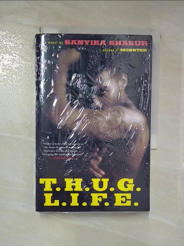 【書寶二手書T4／原文小說_TEV】T.H.U.G. L.I.F.E._Shakur, Sanyika