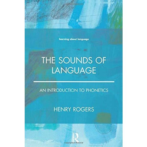 The Sounds of Language (Learning about Language)