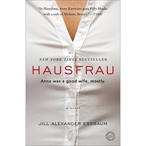 Hausfrau: A Novel