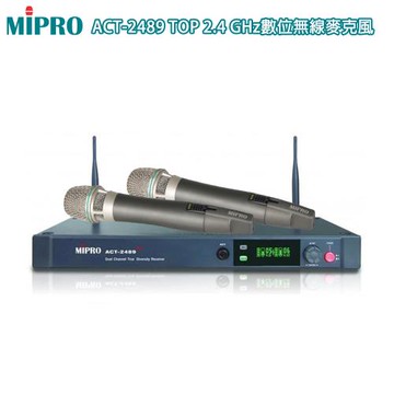 MIPRO ACT-2489 TOP 2.4GHz數位無線麥克風(ACT-24HC管身/MU-90/六種組合任意選購)