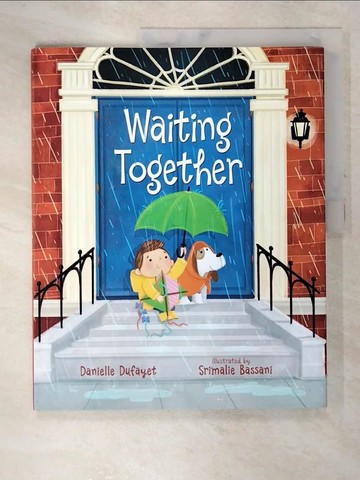 【書寶二手書T3／少年童書_QA6】Waiting Together_Bassani, Srimalie