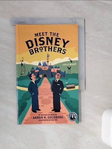 【書寶二手書T7／兒童文學_WME】Meet the Disney Brothers: A Unique Biography about Walt Disney_Goldberg, Aaron H.