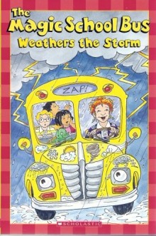 Scholastic Reader Level 2：Magic School Bus Weathers the Storm[二手書_良好]