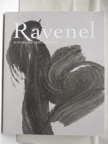【書寶二手書T5／收藏_YJ7】Ravenel_Refined Brishwork:Fine Chinese Paintings…2022/12/3