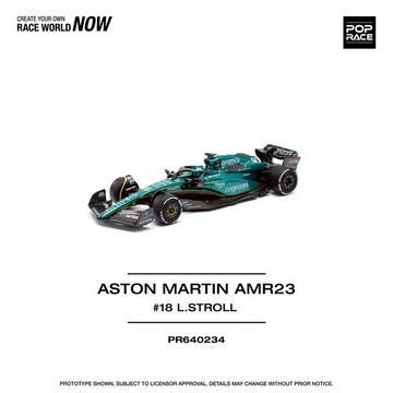 POP RACE 234 1/64 奧斯頓馬丁 ASTON MARTIN AMR23 #18 LANCE STROLL