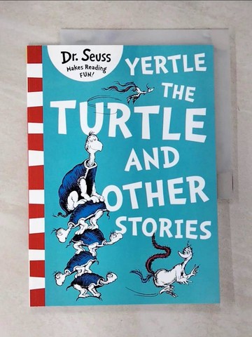 【書寶二手書T4／少年童書_EQF】Yertle the Turtle and Other Stories_Seuss