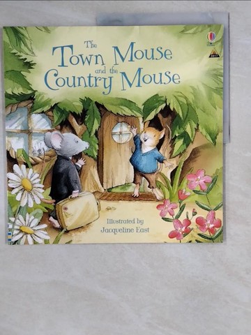 【書寶二手書T6／少年童書_ZJG】Town Mouse and the Country Mouse_Susanna Davidson; Jacqueline East