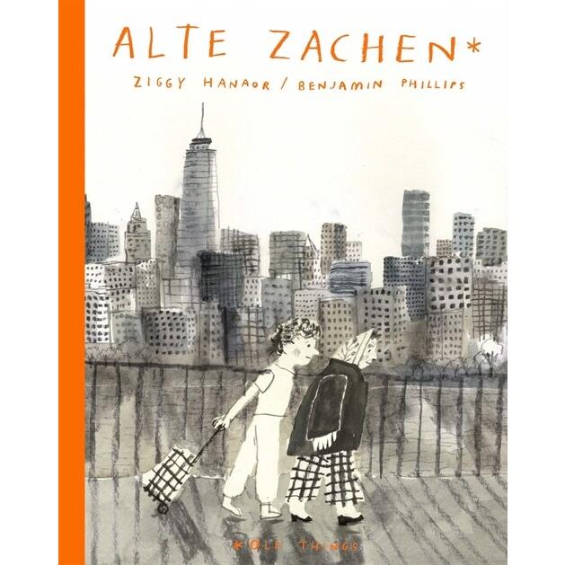 Alte Zachen: Old Things (Hardcover)