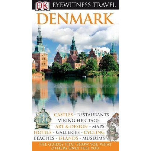 DK Eyewitness Travel Guide: Denmark