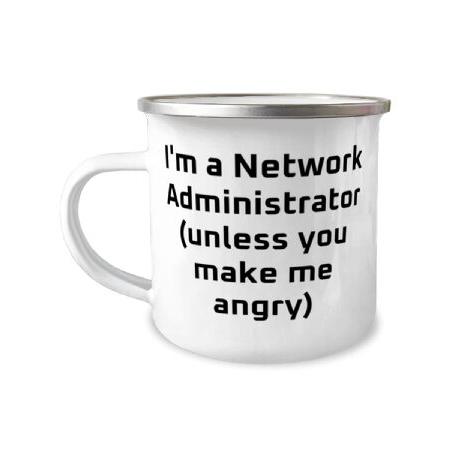 I'm a Network Network administrator 12oz Camper Mug, Unique Network administrator Ideas, For Coworkers from Friends, Network administrator Idea ideas,