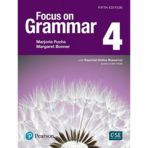 Focus on Grammar 5th Edition Student Book with Essential Online Resources ／ ピアソン・ジャパン(JPT)