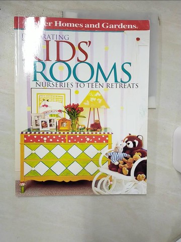 【書寶二手書T5／設計_QXF】Decorating Kids Rooms : Nurseries to Teen Retreats_Hallam, Linda (EDT)