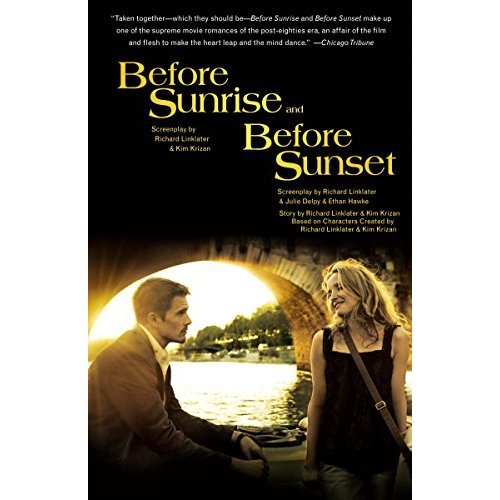 Before Sunrise  Before Sunset: Two Screenplays (Vintage)