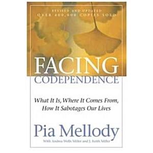 Facing Codependence (Paperback  1st)