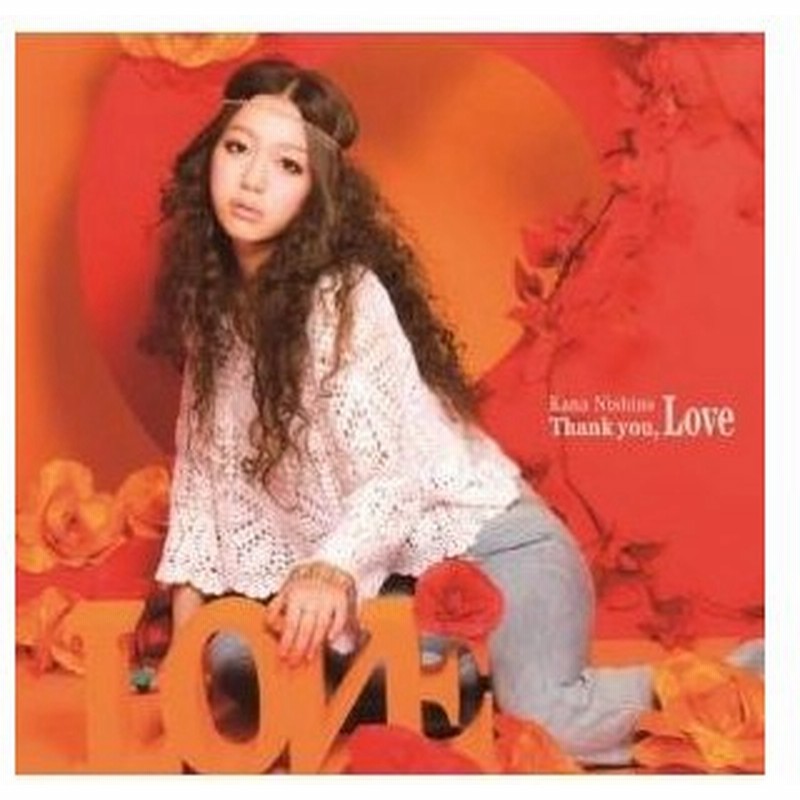 Cd 西野カナ Thank You Love 通常盤 通販 Lineポイント最大0 5 Get Lineショッピング