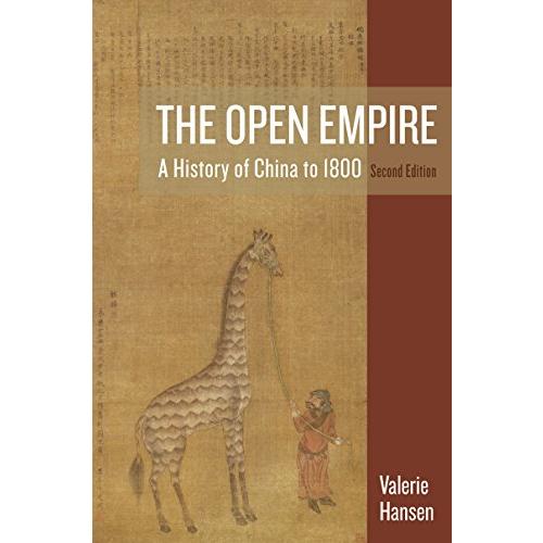 The Open Empire: A History of China to 1800