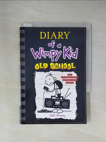 【書寶二手書T1／原文小說_X8R】Diary of a Wimpy Kid #10: Old School_Jeff Kinney