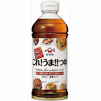 送料無料 ヤマサ醤油 これうまつゆ 500ml(ペットボトル)×6本