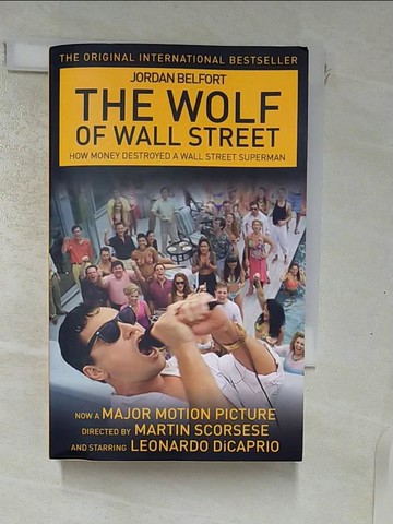 【書寶二手書T5／原文小說_RK1】The Wolf of Wall Street_Jordan Belfort