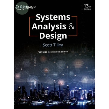 華泰-建宏 Systems Analysis and Design (Cengage International Edition)2025/13E :9798214405919 <建宏書局>