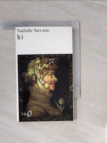 【書寶二手書T8／原文小說_V3G】Nathalie Sarraute ICI_Sarraute, Nathal