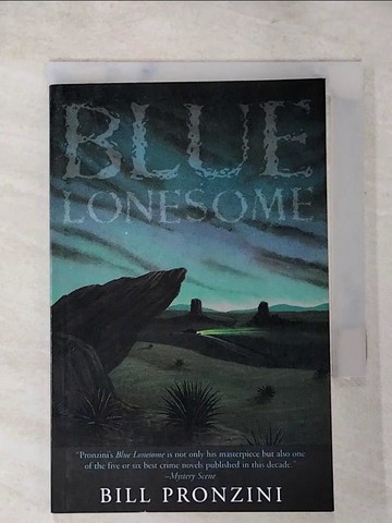 【書寶二手書T6／原文小說_XLM】Blue Lonesome_Pronzini, Bill