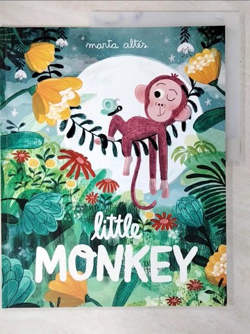 【書寶二手書T3／少年童書_EP6】Little Monkey_Altes,Marta