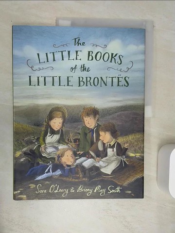 【書寶二手書T4／少年童書_SI4】The Little Books of the Little Brontes_Sara O'Leary