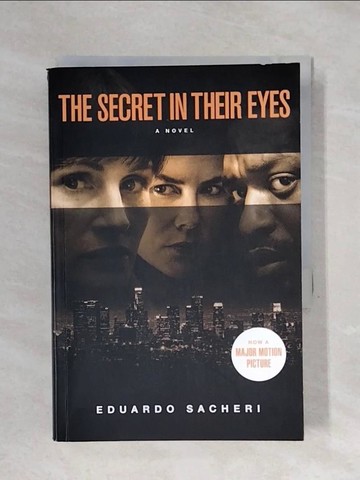 【書寶二手書T1／原文小說_X5E】The Secret in Their Eyes _Eduardo Sacheri