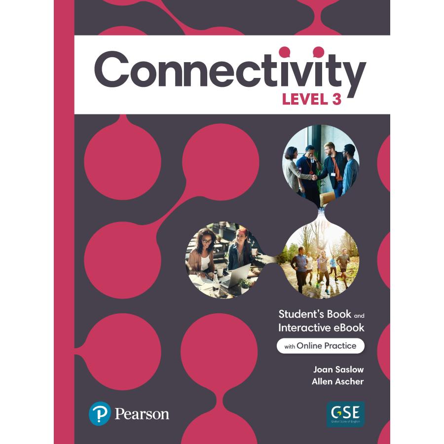 Connectivity Level Student s Book Interactive eBook with Online PracticeDigital Reso ピアソン・ジャパン