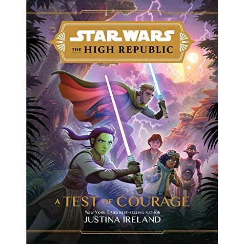 Star Wars: The High Republic A Test of Courage