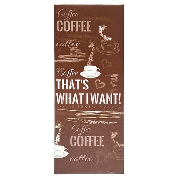 24mama Coffee That's What I Want  50 x 23cm  經典咖啡 咖色