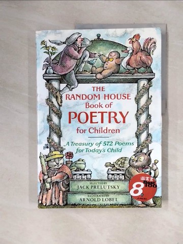 【書寶二手書T6／電玩攻略_ZTW】The Random House Book of Poetry for Children_Prelutsky, Jack/ Lobel, Arnold (ILT)