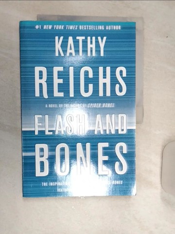 【書寶二手書T6／原文小說_R5L】Flash and Bones_Kathy Reichs