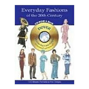 Everyday Fashions of the 20th Century (Paperback  CD-ROM)