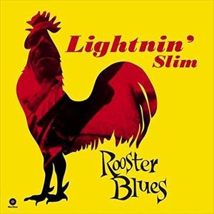 輸入盤 LIGHTNIN SLIM ROOSTER BLUES