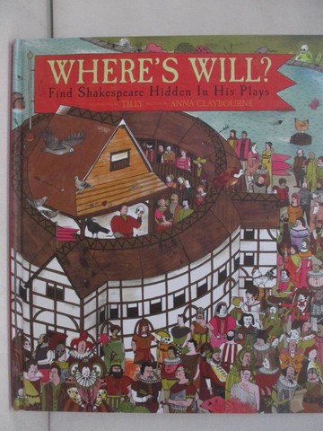 【書寶二手書T8／少年童書_ZQG】Where’s Will_Tilly,Anna Claybourne