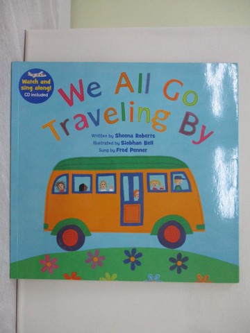 【書寶二手書T1／少年童書_YWI】We All Go Traveling By