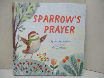 【書寶二手書T5／少年童書_QGV】Sparrow’s Prayer_Jatkowska, Ag