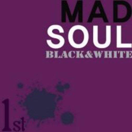 Mad Soul 1集 Black And White CD 韓国盤