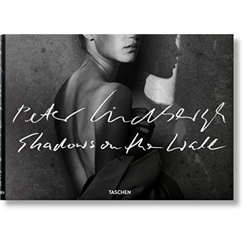 Peter Lindbergh: Shadows on the Wall