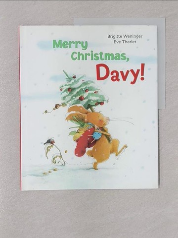 【書寶二手書T1／少年童書_Y8O】Merry Christmas, Davy!_Weninger, Brigitte/ Tharlet, Eve