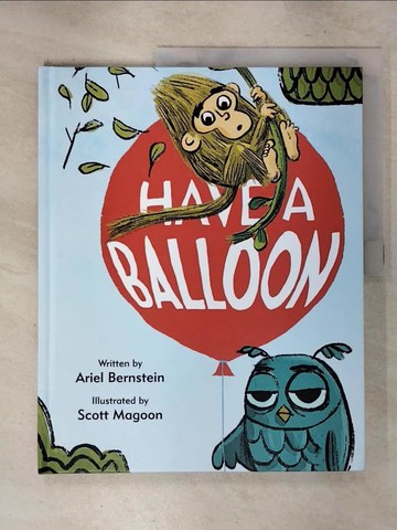 【書寶二手書T6／兒童文學_UJ2】I Have a Balloon_Bernstein, Ariel/ Magoon, Scott (ILT)